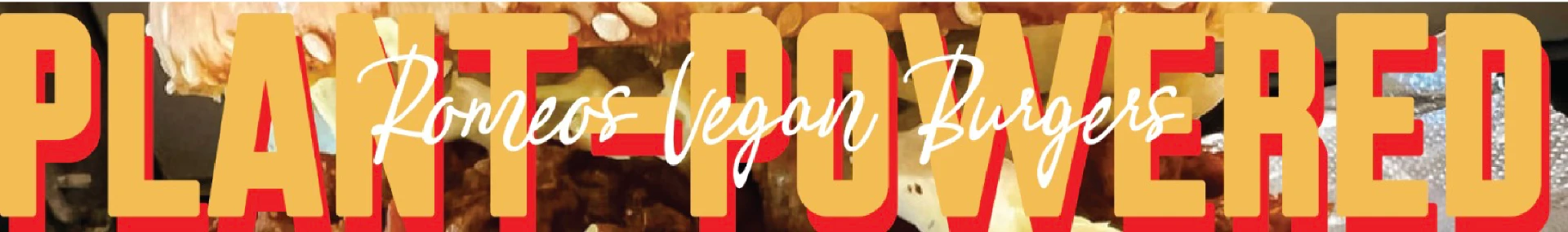 Romeo's Vegan Burgers — website banner